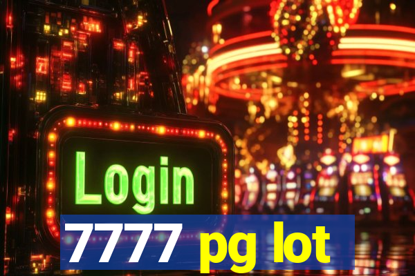 7777 pg lot